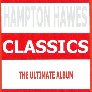 Hampton Hawes - Classics - Hampton Hawes