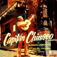 El Capitán Chinaco Y Sus Guerrilleros - Vintage México Nº 113 - EPs Collectors, Canta Con "Polvorita" Y Trío "Las Provincianas"