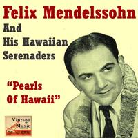 Felix Mendelssohn - Vintage World Nº 48 - EPs Collectors "Pearls Of Hawaii"