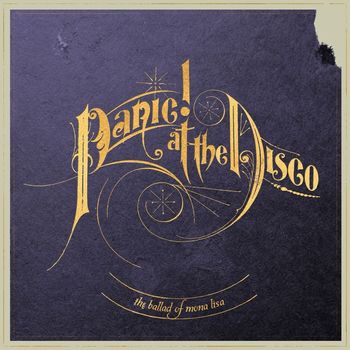 Panic! At The Disco - The Ballad of Mona Lisa