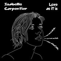 Isabelle Carpentier - Love As It is