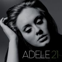 Adele - 21 (Explicit)