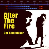 After The Fire - Der Kommissar (Re-Recorded / Remastered)