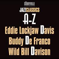 Eddie Lockjaw Davis, Buddy DeFranco & Wild Bill Davison - Storyville Presents The A-Z Jazz Encyclopedia-D
