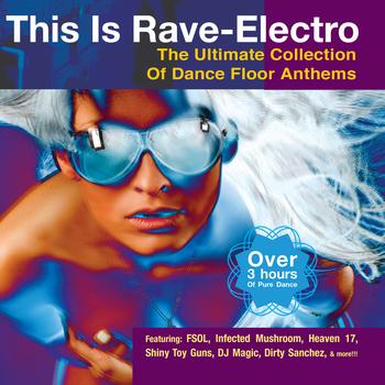 Various Artists - This is Rave-Electro
