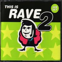 Various Artists - This Is Rave 2