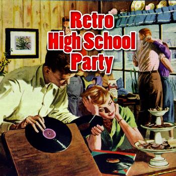 Various Artists - Retro High School Party