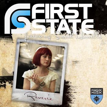 First State featuring Sarah Howells - Reverie