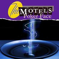 The Motels - Poker Face (as made famous by Lady Gaga)