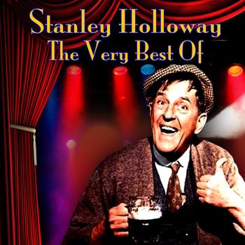 Stanley Holloway - The Very Best Of