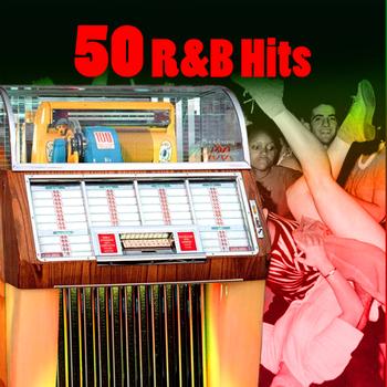 Various Artists - 50 R&B Hits (Re-Recorded / Remastered Versions)