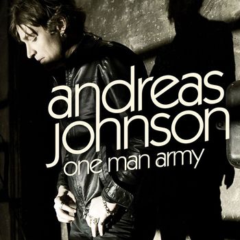 Andreas Johnson - One Man Army