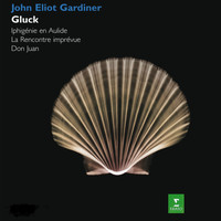 John Eliot Gardiner - Gardiner conducts Iphigénie en Aulide, La rencontre imprévue & Don Juan.