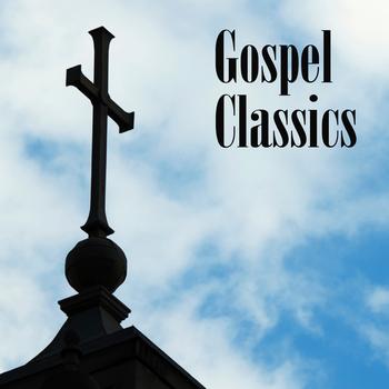 Various Artists - Gospel Classics