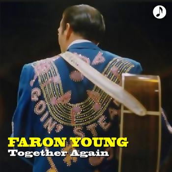 Faron Young - Together Again