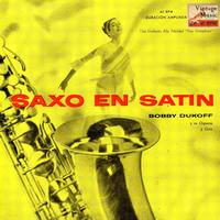 Bobby Dukoff - Vintage Dance Orchestras No.136 - EP: Sax In Satin