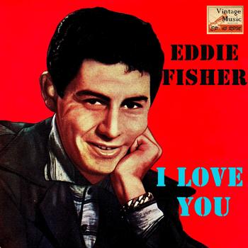 Eddie Fisher - Vintage Vocal Jazz / Swing No. 98 - EP: I Love You