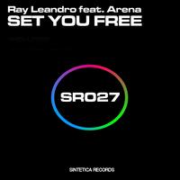 Ray Leandro - Set You Free