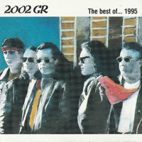 2002 GR - The Best of…