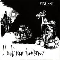 Vincent Migliorisi - L'ultimo inverno