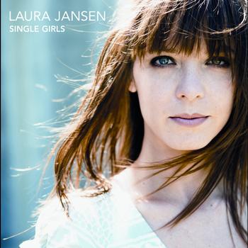 Laura Jansen - Single Girls (International Version)