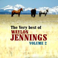 Waylon Jennings - The Very Best Of Waylon Jennings Volume 2
