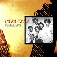 The Caravans - Best Of Collection