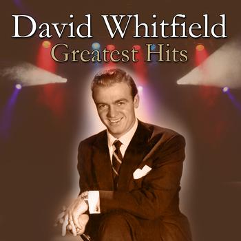 David Whitfield - Greatest Hits