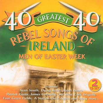 unknown - 40 Greatest Rebel Songs Of Ireland