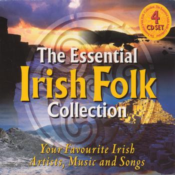 unknown - The Essential Irish Folk Collection