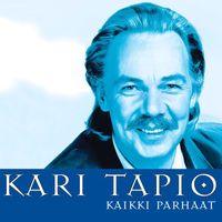 Kari Tapio - (MM) Kaikki parhaat