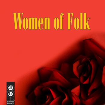 Various Artists - Women of Folk (Re-Recorded / Remastered Versions)
