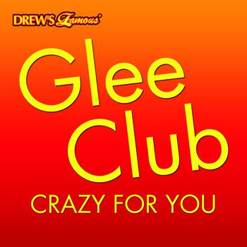The Hit Crew - Glee Club: Crazy For You