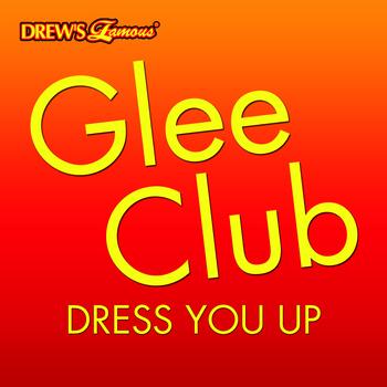 The Hit Crew - Glee Club: Dress You Up