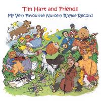 Tim Hart And Friends - My Very Favourite Nursery Rhyme Record