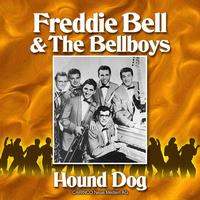 Freddie Bell & The Bellboys - Hound Dog
