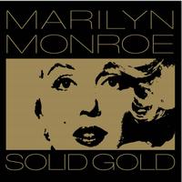 Marilyn Monroe - Solid Gold