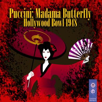 Various Artists - Puccini: Madama Butterfly - Hollywood Bowl 1948