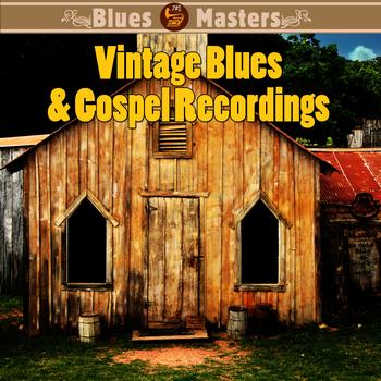 Various Artists - Vintage Blues & Gospel Recordings