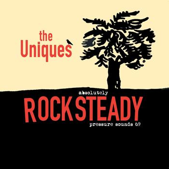 The Uniques - Absolutely Rock Steady