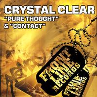 Crystal Clear - Pure Thought / Contact