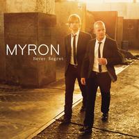 Myron - Never Regret