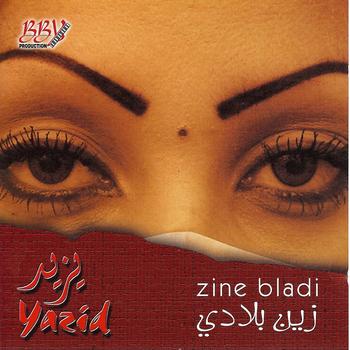 Yazid - Zine Bladi
