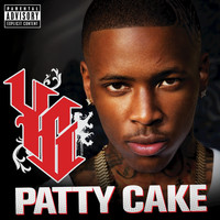 YG - Patty Cake (Explicit)