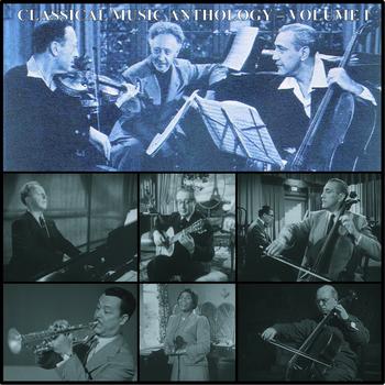 Various Artists - Classical Music Anthology Volume I