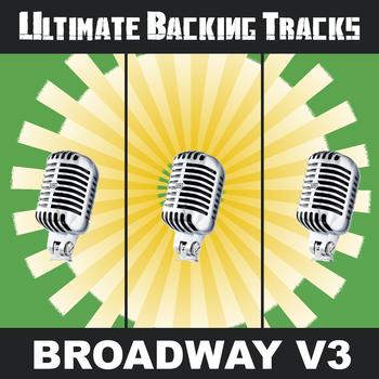 SoundMachine - Ultimate Backing Tracks: Broadway, Vol. 3