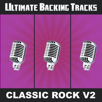 SoundMachine - Ultimate Backing Tracks: Classic Rock, Vol. 2