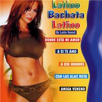 Latin Sound - Latino Bachata Latino