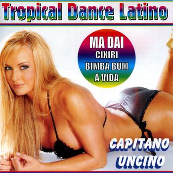 Various Artists - Tropical Dance Latino