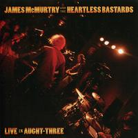 James McMurtry - Live in Aught-Three